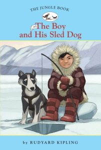 Jungle Book #5  The Boy and His Sled Dog, The