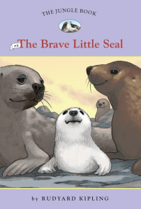 Jungle Book #6  The Brave Little Seal, The