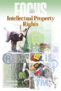 Focus On Intellectual Property Rights