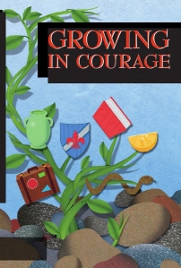 Growing in Courage Stories for Young Readers