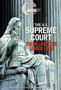 The U.S. Supreme Court Equal Justice Under Law